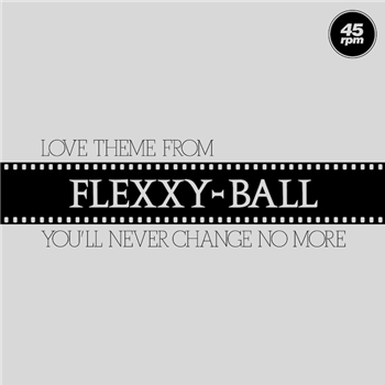 Flexx - Love Theme From Flexxy-Ball - Blanco Y Negro Flexx - Love Theme From Flexxy-Ball - Blanco Y Negro