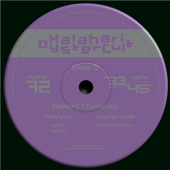 Sleep D - Reward Chemicals - Kalahari Oyster Cult 