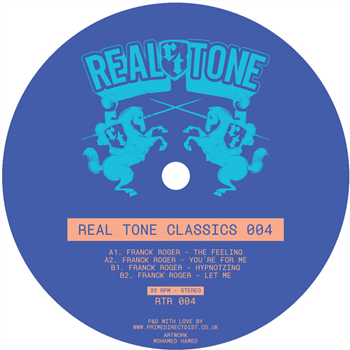 Franck Roger - Real Tone Classics 004 - Real Tone Records Franck Roger - Real Tone Classics 004 - Real Tone Records
