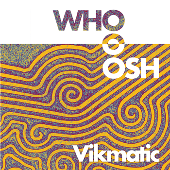 Vikmatic & Danilo Braca - Whoosh EP - TSONYC 