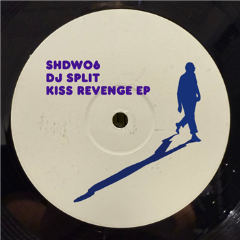 DJ Split - Kiss Revenge - Shadow Pressings DJ Split - Kiss Revenge - Shadow Pressings