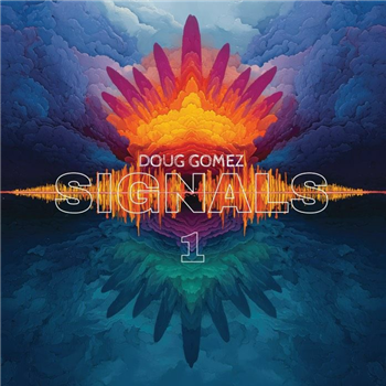 Doug Gomez feat Conway Kasey / Pietro Nicosia - Signals 1 - Merecumbe Recordings