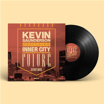 Kevin Saunderson ft. Inner City - Future (Detroit Mixes) - Defected Kevin Saunderson ft. Inner City - Future (Detroit Mixes) - Defected