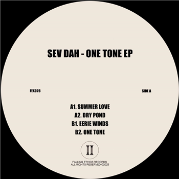 Sev Dah - One Tone EP - Falling Ethics