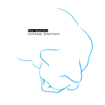 fka boursin - Listless Intertext - Scissor And Thread fka boursin - Listless Intertext - Scissor And Thread