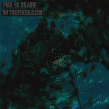PAUL ST. HILAIRE - W/ THE PRODUCERS - 2LP - KYNANT 