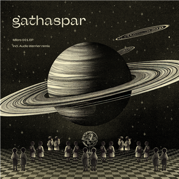 Gathaspar (incl. Audio Werner Remix) - Mikro Records