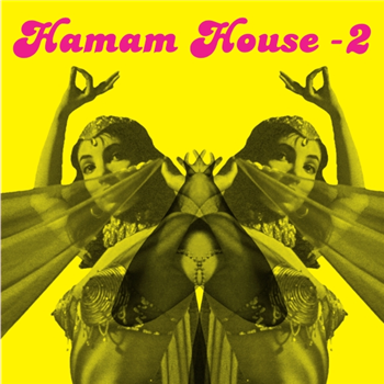 Hamam House Vol. 2 - Various Artists - HAMAM HOUSE