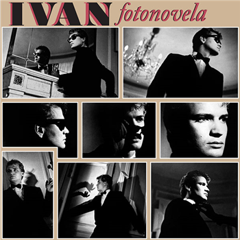 IVAN - Fotonovela - White Vinyl - Dance 80