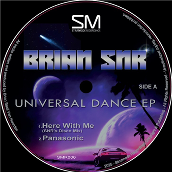 Brian SNR - Universal Dance EP  - Strutmode Recordings