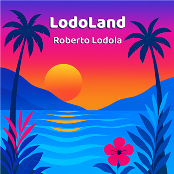 Roberto Lodola - LodoLand - BEST RECORD