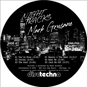 MARK GRUSANE - NIGHT TRACKS - DISCTECHNO MARK GRUSANE - NIGHT TRACKS - DISCTECHNO