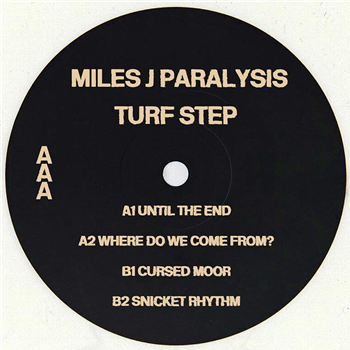 Miles J Paralysis - Turf Step EP - Crying Outcast