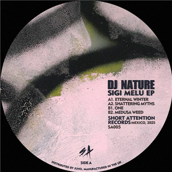 DJ Nature - Sigi Melu EP - Short Attention