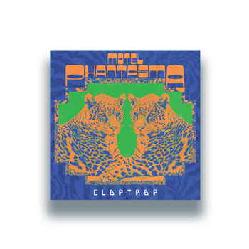 MOTEL PHANTASMA - Claptrap EP - Razor-N-Tape 45