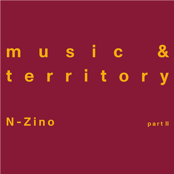 N-Zino - Music & Territory (Part 2) (incl. Fred P Reshape) - 180 GR Records