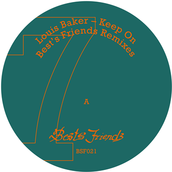 Louis Baker - Keep On - Bests Friends Remixes - VA - Best´s Friends Louis Baker - Keep On - Bests Friends Remixes - VA - Best´s Friends