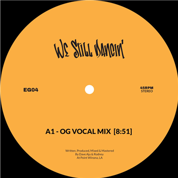 Dave Aju & Rodney - We Still Dancin - Elbow Grease Dave Aju & Rodney - We Still Dancin - Elbow Grease