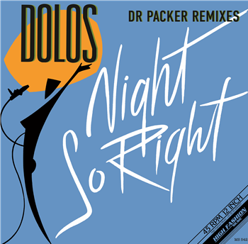 Dolos - Night So Right (Dr Packer Remixes) - High Fashion Music Dolos - Night So Right (Dr Packer Remixes) - High Fashion Music