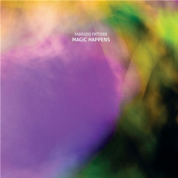 Fabrizio Fattore - Magic Happens - Life Cycle