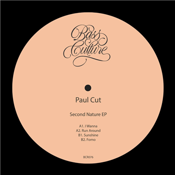 Paul Cut - Second Nature EP - Bass Culture Records