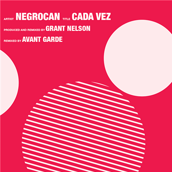 Negrocan - Cada Vez - Groovin Recordings