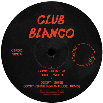 Odopt - Wired - Club Blanco