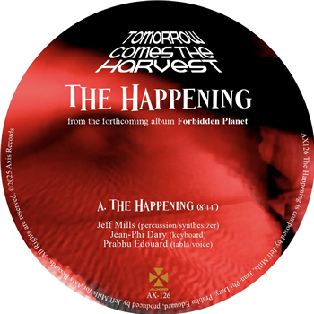 TOMORROW COMES THE HARVEST - THE HAPPENING - Axis