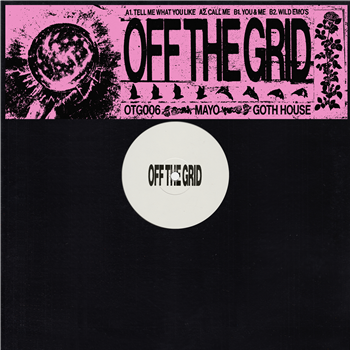 mayo - Goth House - Off The Grid