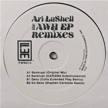 Ari LaShell, Karizma, Coflo, Stephen Carmona - AWH EP Remixes - FWM Entertainment