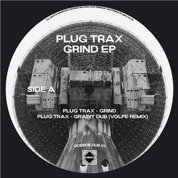 Plug Trax - GRIND EP - Boerde Dub