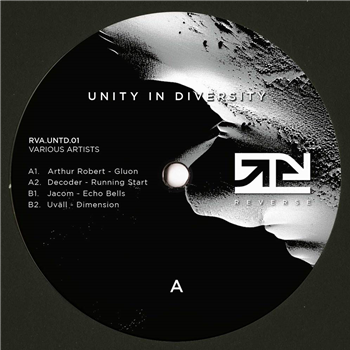 Arthur Robert, Decoder, Jacom, Uväll - Unity In Diversity 01 - Reverse Records
