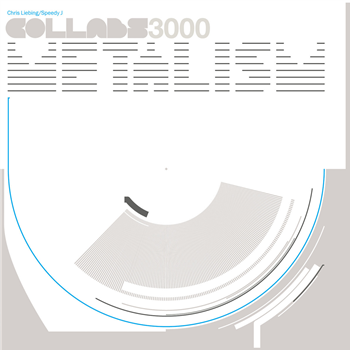 Chris Liebing & Speedy J: Collabs 3000 - Metalism (20th Anniversary Edition) - 2LP - Mute
