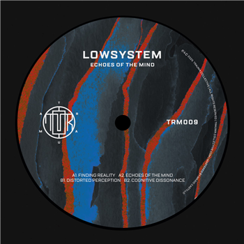 Lowsystem - Echoes of the Mind - Trauma Collective