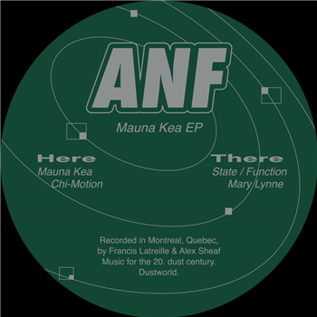 ANF - Mauna Kea EP - Dust World