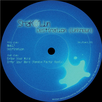 Shakolin - Destination (Unknown) - Delirious