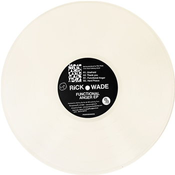 Rick Wade - Functional Anger EP - PHONOGRAMME