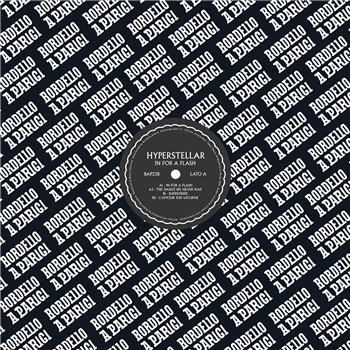 Hyperstellar - In For A Flash EP  - Bordello a Parigi