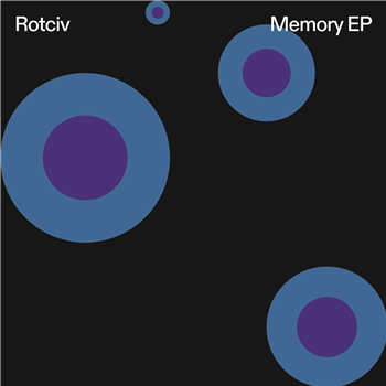 Rotciv - Memory w/ Chinaski & Facets Remixes EP - Melodize
