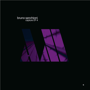 BRUNO SANCHIONI - CAPTURE EP 4 - ART MAX RECORDS