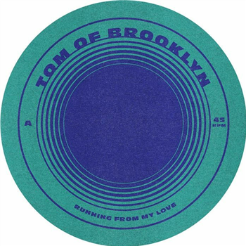 Tom Of Brooklyn - Running From My Love (7") - Sweet Breeze Sound