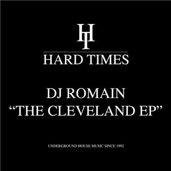 DJ Romain - The Cleveland EP - Hard Times