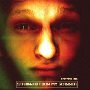 Tripmastaz - Strainjah From My Scanner - Respect The Craft. Legacy