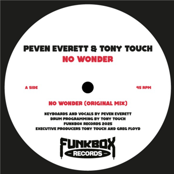 Peven Everett & Tony Touch - No Wonder w/ Yoruba Soul Rmx - Funkbox Records