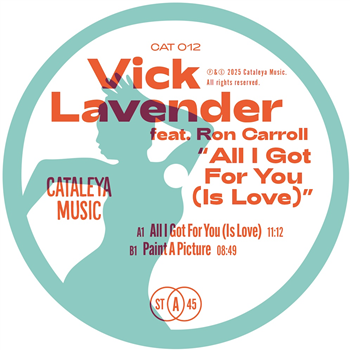 Vick Lavender ft. Ron Carroll - All I Got For You (Is Love) - Cataleya Music