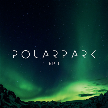 POLAR PARK - EP 1 - DISCOOX