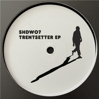 Unknown - Trentsetter EP - Shadow Pressings