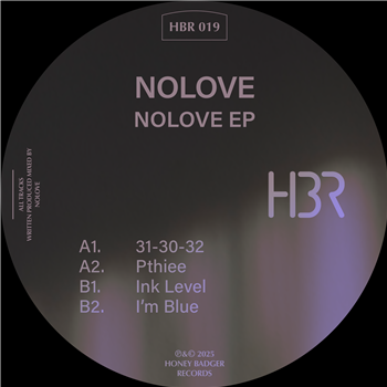 Nolove - NOLOVE EP - Honey Badger Records