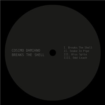 Cosimo Damiano - Breaks The Shell - Spazio Disponibile