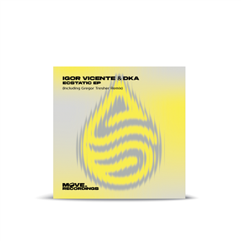 IGOR VICENTE & DKA - ECSTATIC (GREGOR TRESHER REMIX) - MOVE RECORDINGS IGOR VICENTE & DKA - ECSTATIC (GREGOR TRESHER REMIX) - MOVE RECORDINGS